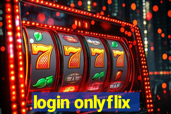 login onlyflix